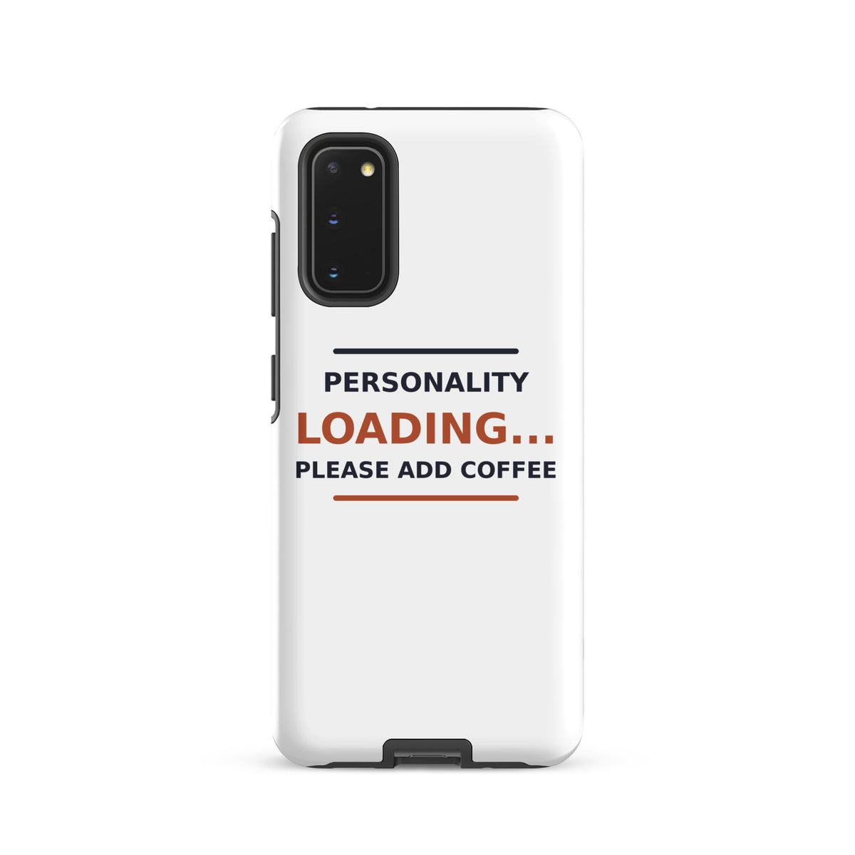 Personality Loading... Please Add Coffee phone case by Little Laughs Co.