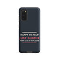 Just Submit Form 12-C In Triplicate funny coworker Samsung case in Slate, front view