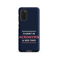 Fluent In Acronyms & Red Tape funny coworker Samsung case in Navy, front view