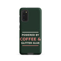Powered By Coffee & Glitter Glue funny teacher Samsung case in Chalkboard, front view