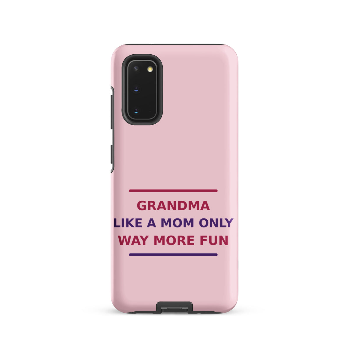 Grandma: Like A Mom, Only Way More Fun funny grandma Samsung case in Blush, front view
