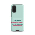 Cat Mom: Ignored Daily, Loved Anyway cat mom Samsung case in Mint, front view