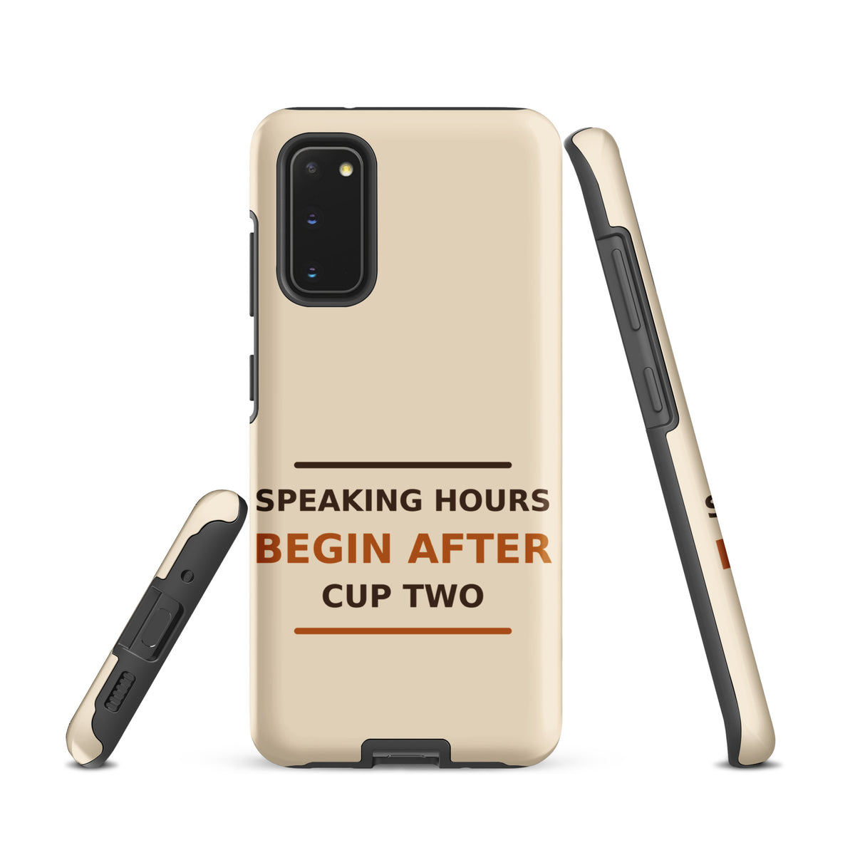 Speaking Hours Begin After Cup Two coffee lover Samsung case in Latte Cream, front view