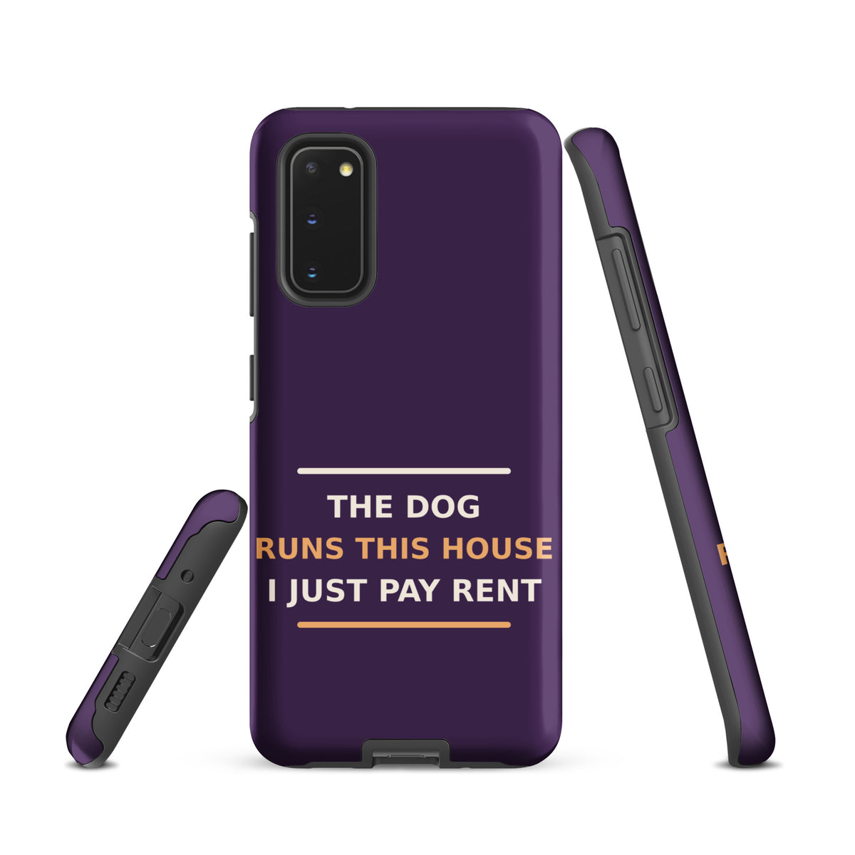 The Dog Runs This House, I Just Pay Rent dog lover Samsung case in Plum, front view
