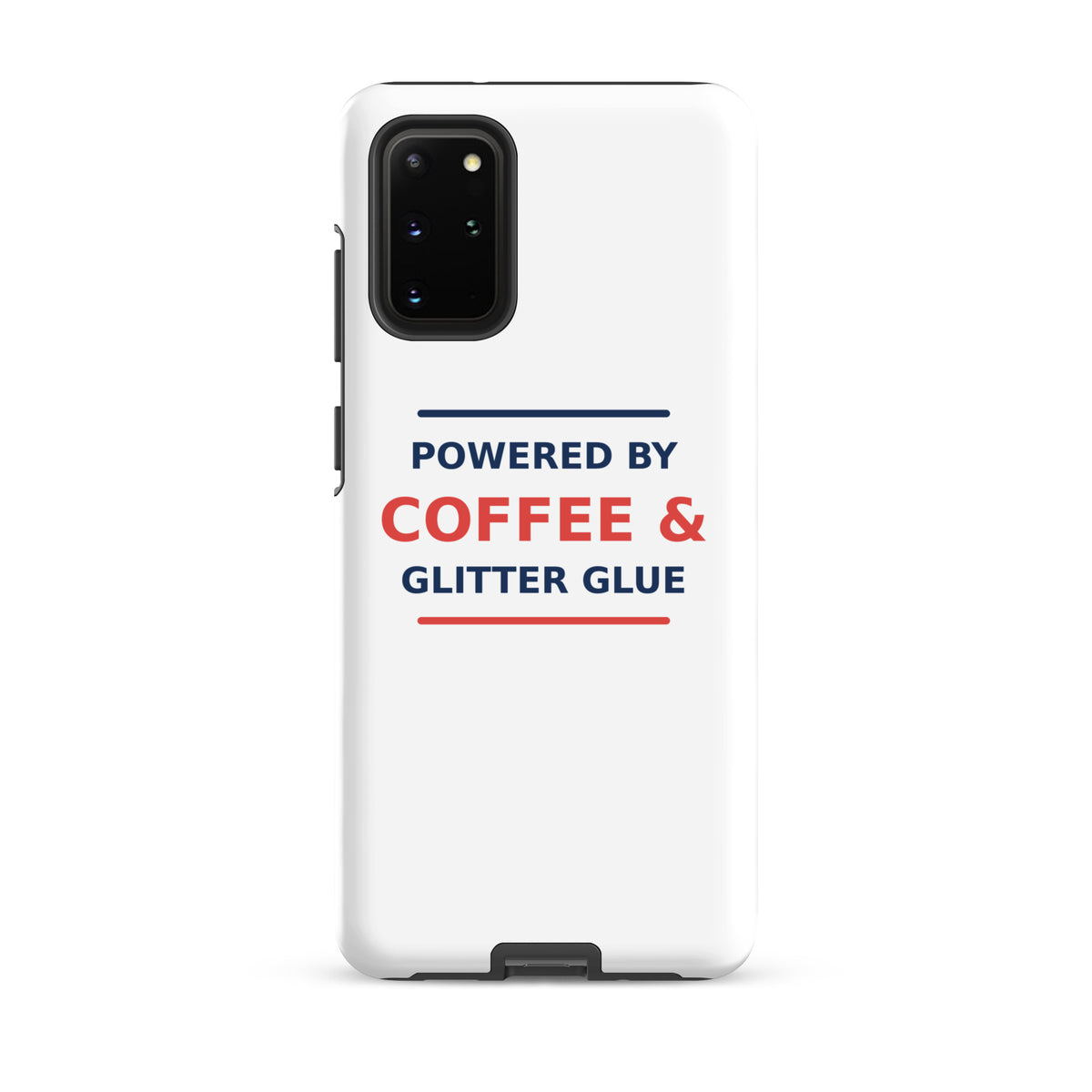 Powered By Coffee & Glitter Glue funny teacher Samsung case, front view