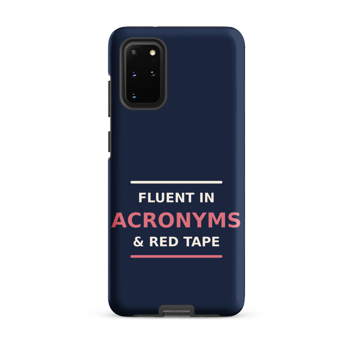 Fluent In Acronyms & Red Tape funny coworker Samsung case in Navy, front view