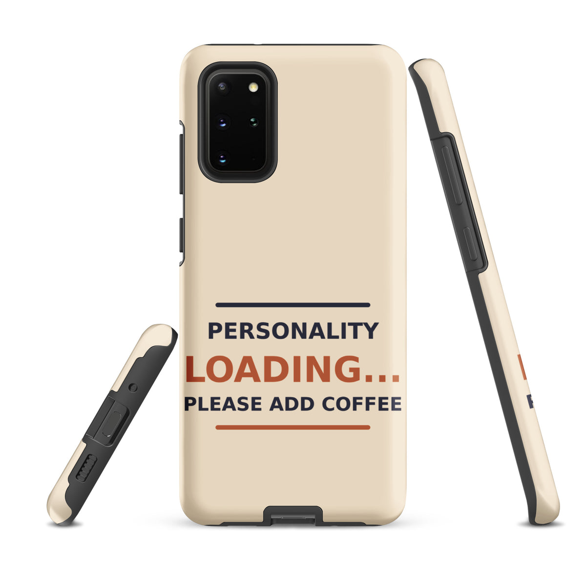 Personality Loading... Please Add Coffee coffee lover Samsung case in Latte Cream, front view