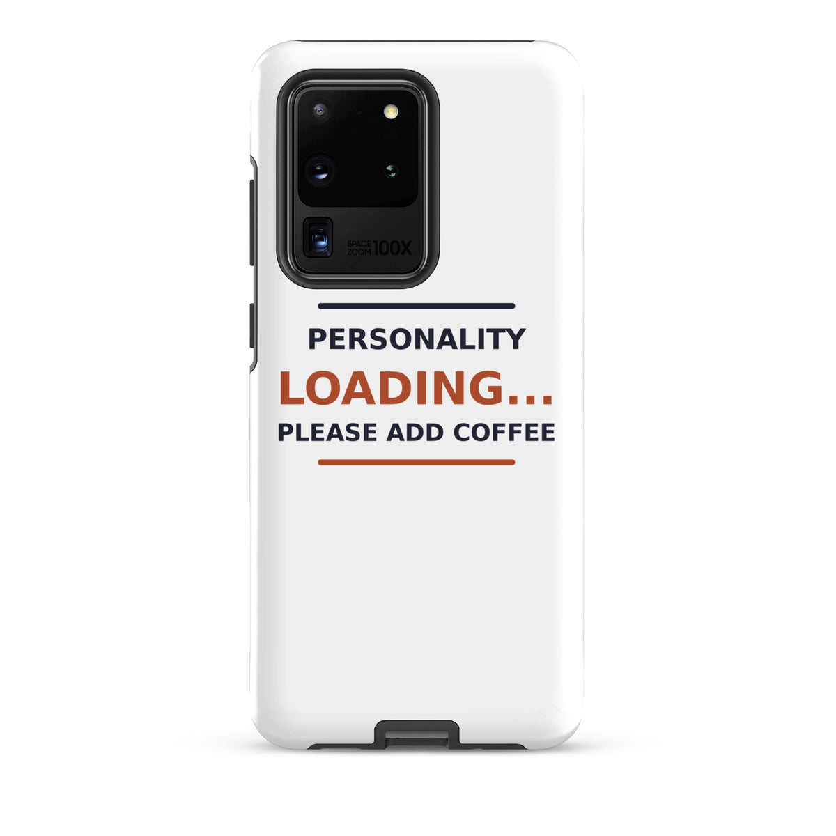 Personality Loading... Please Add Coffee phone case by Little Laughs Co.