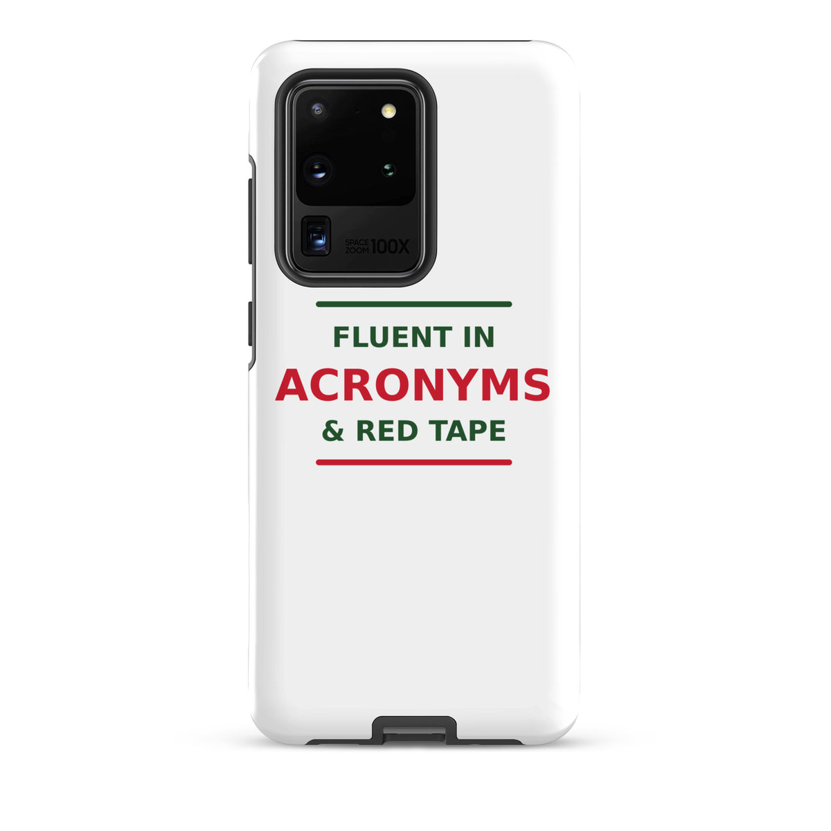 Fluent In Acronyms & Red Tape funny coworker Samsung case, front view