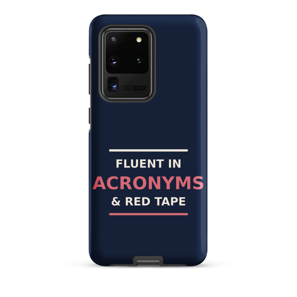 Fluent In Acronyms & Red Tape funny coworker Samsung case in Navy, front view