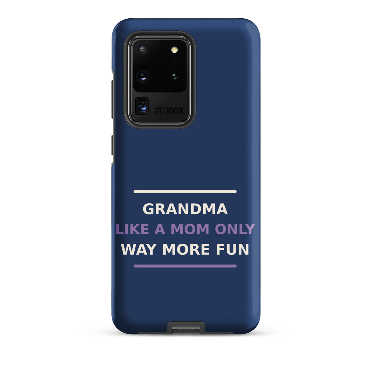 Grandma: Like A Mom, Only Way More Fun funny grandma Samsung case in Denim, front view