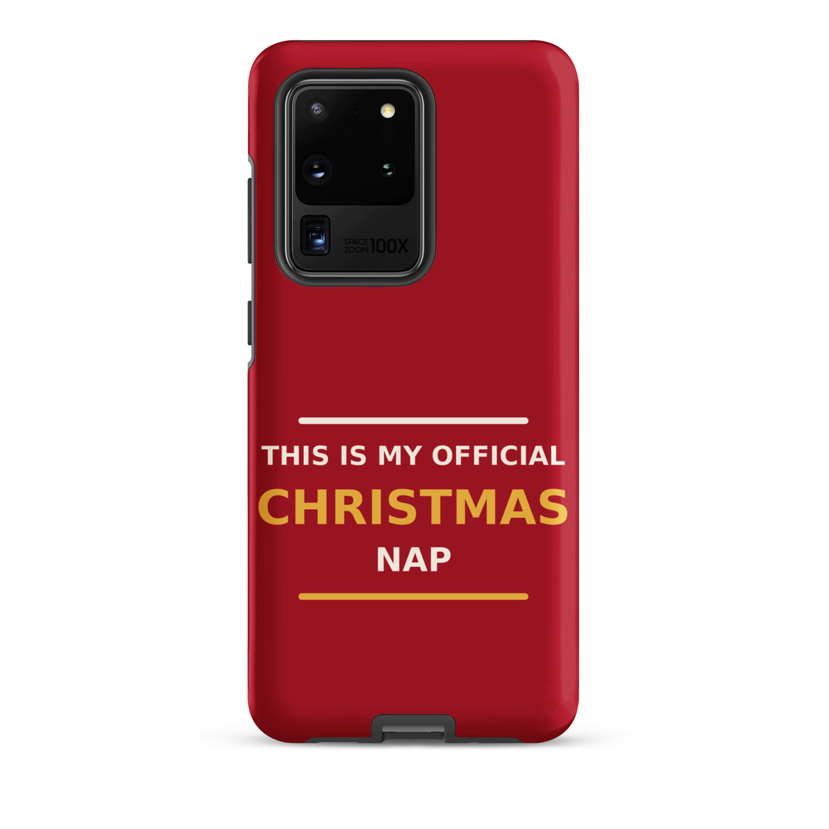 This Is My Official Christmas Nap funny Christmas Samsung case in Holly Red, front view