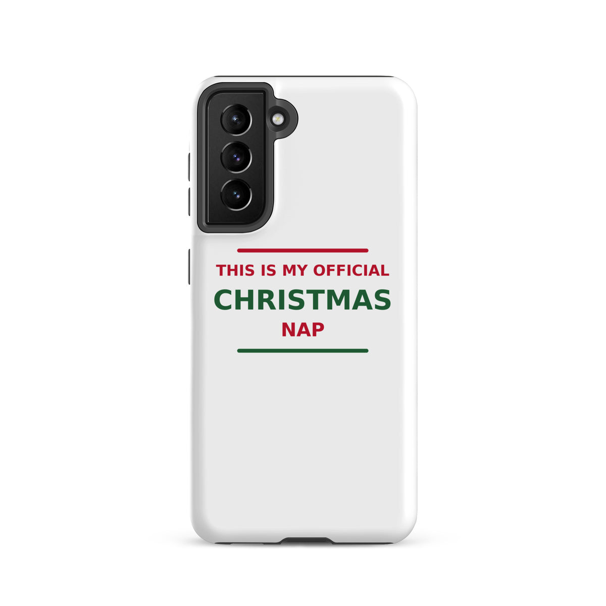 This Is My Official Christmas Nap funny Christmas Samsung case, front view