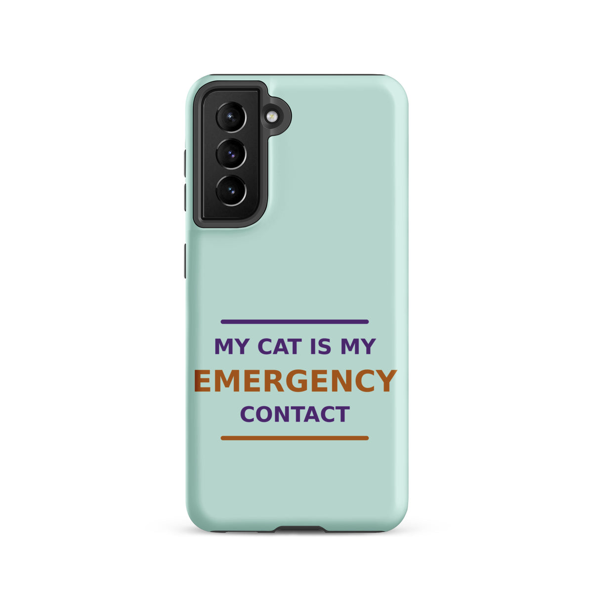 My Cat Is My Emergency Contact cat lover Samsung case in Mint, front view