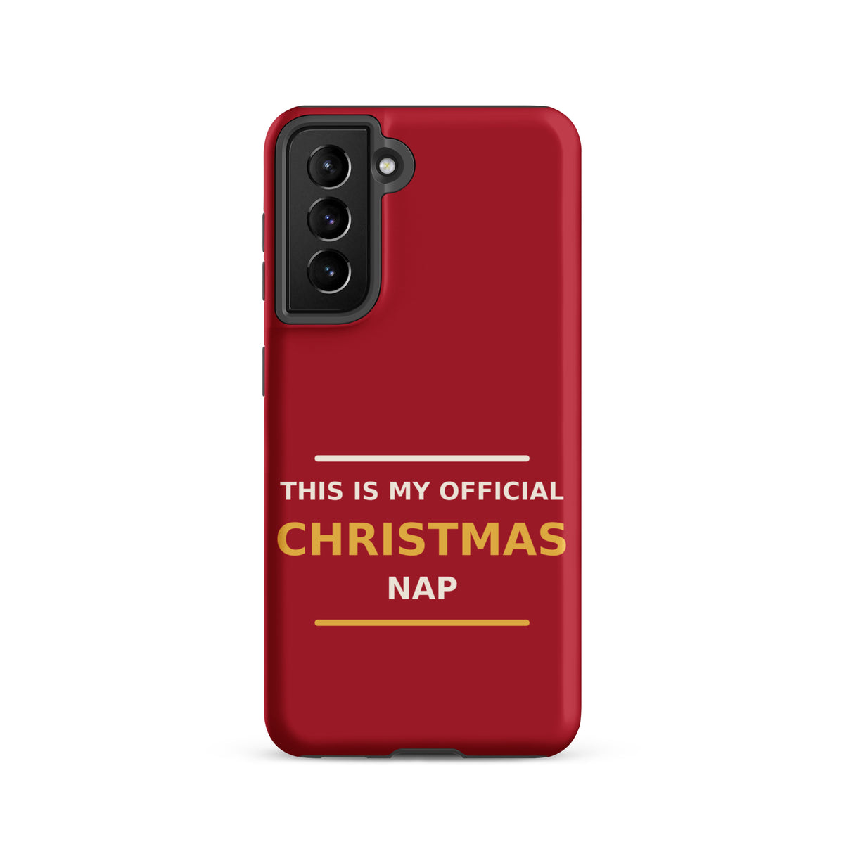 This Is My Official Christmas Nap funny Christmas Samsung case in Holly Red, front view