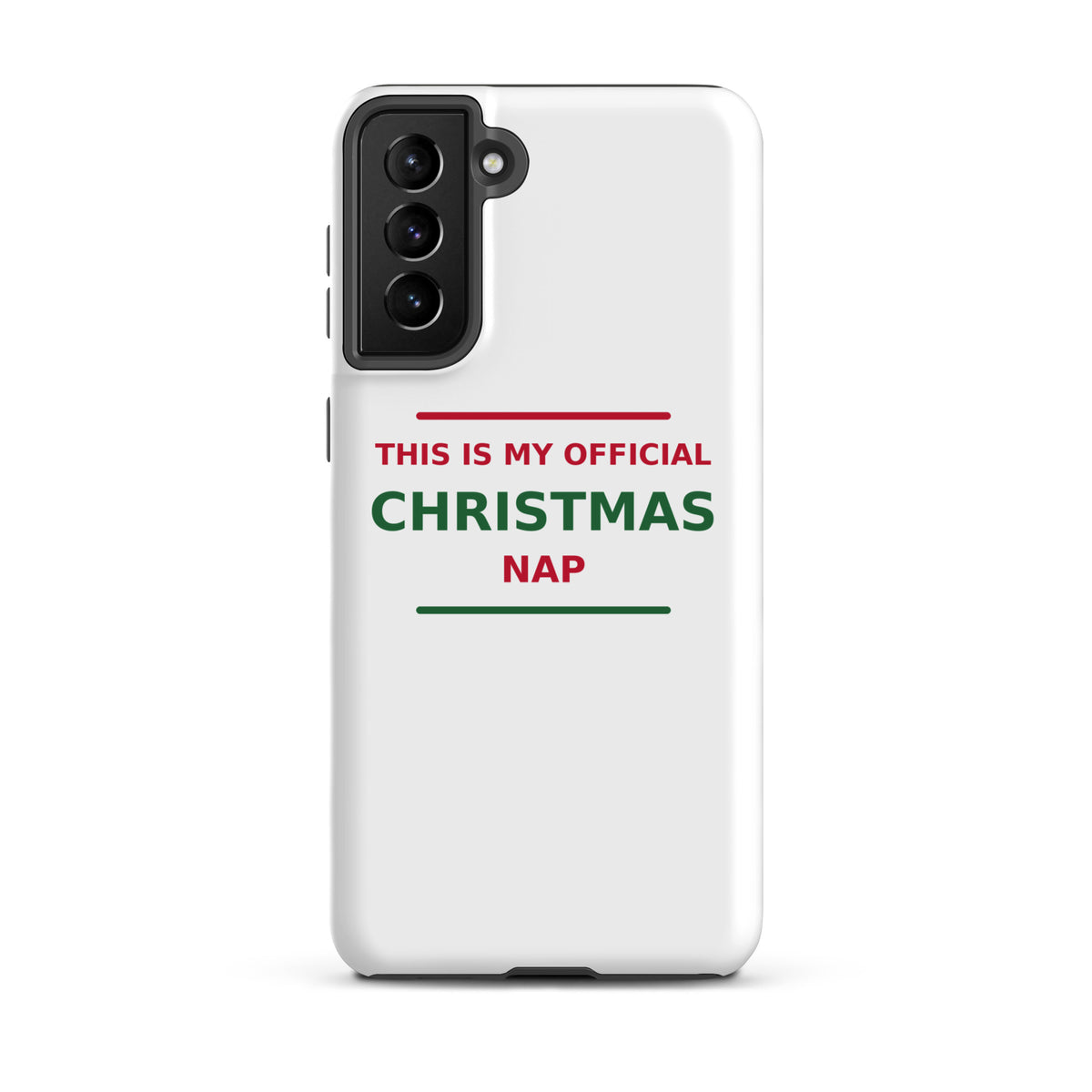 This Is My Official Christmas Nap funny Christmas Samsung case, front view