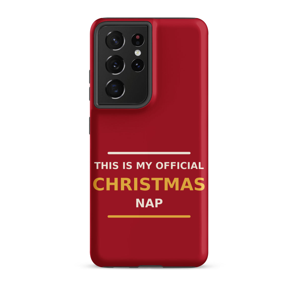 This Is My Official Christmas Nap funny Christmas Samsung case in Holly Red, front view