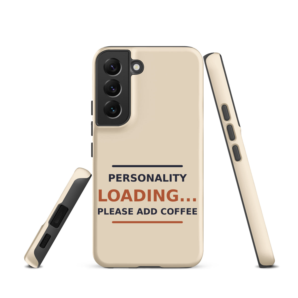Personality Loading... Please Add Coffee coffee lover Samsung case in Latte Cream, front view