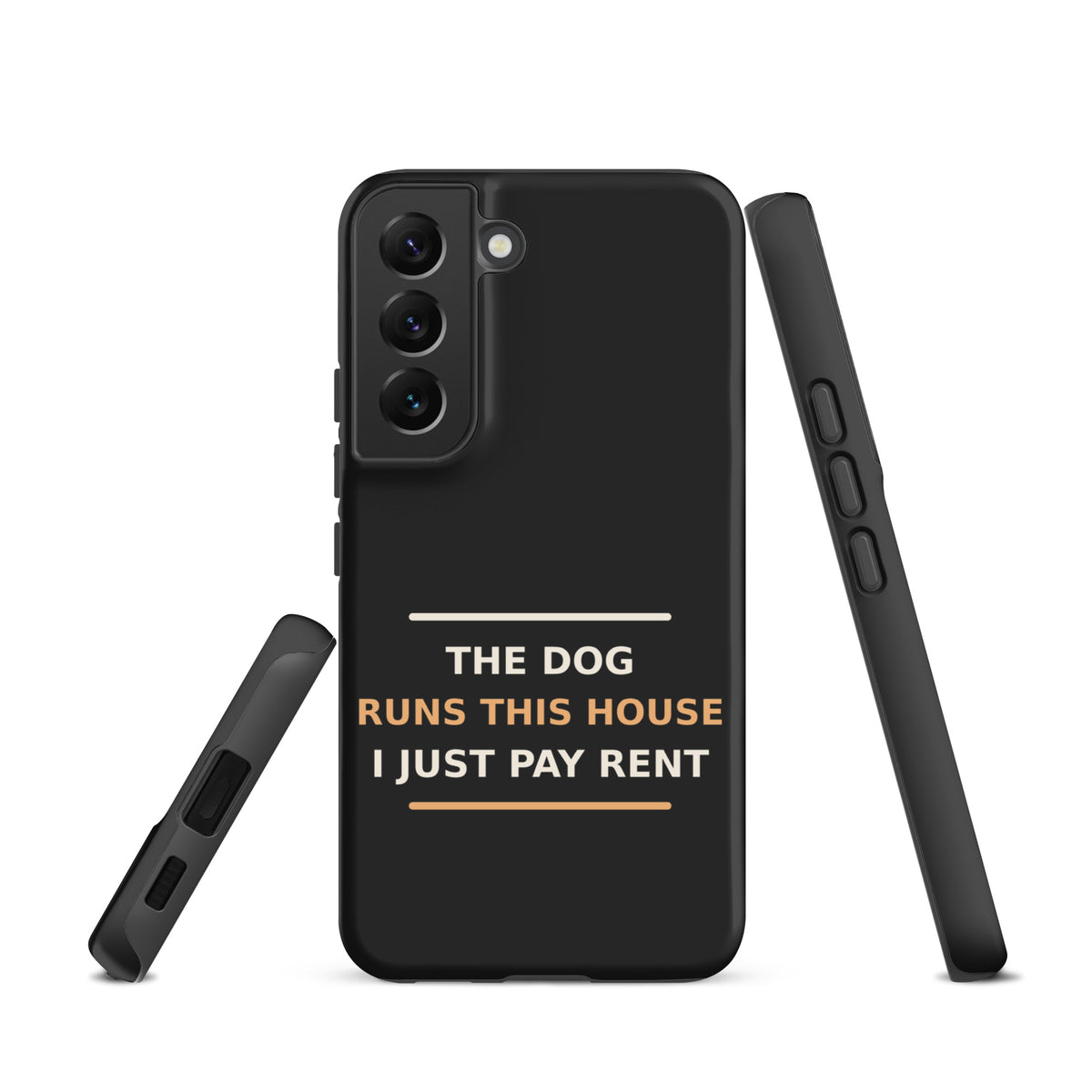 The Dog Runs This House, I Just Pay Rent dog lover Samsung case in Charcoal, front view