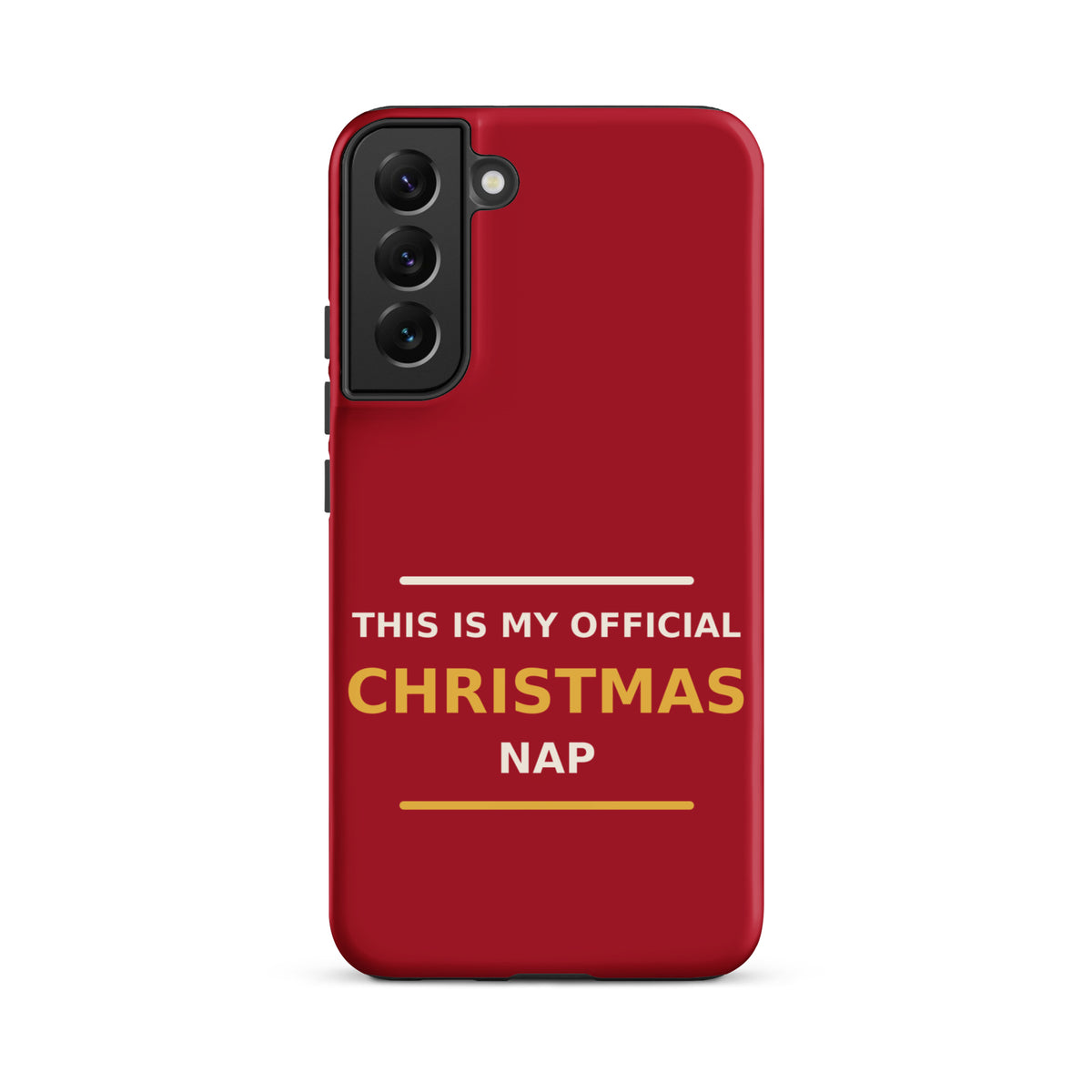 This Is My Official Christmas Nap funny Christmas Samsung case in Holly Red, front view