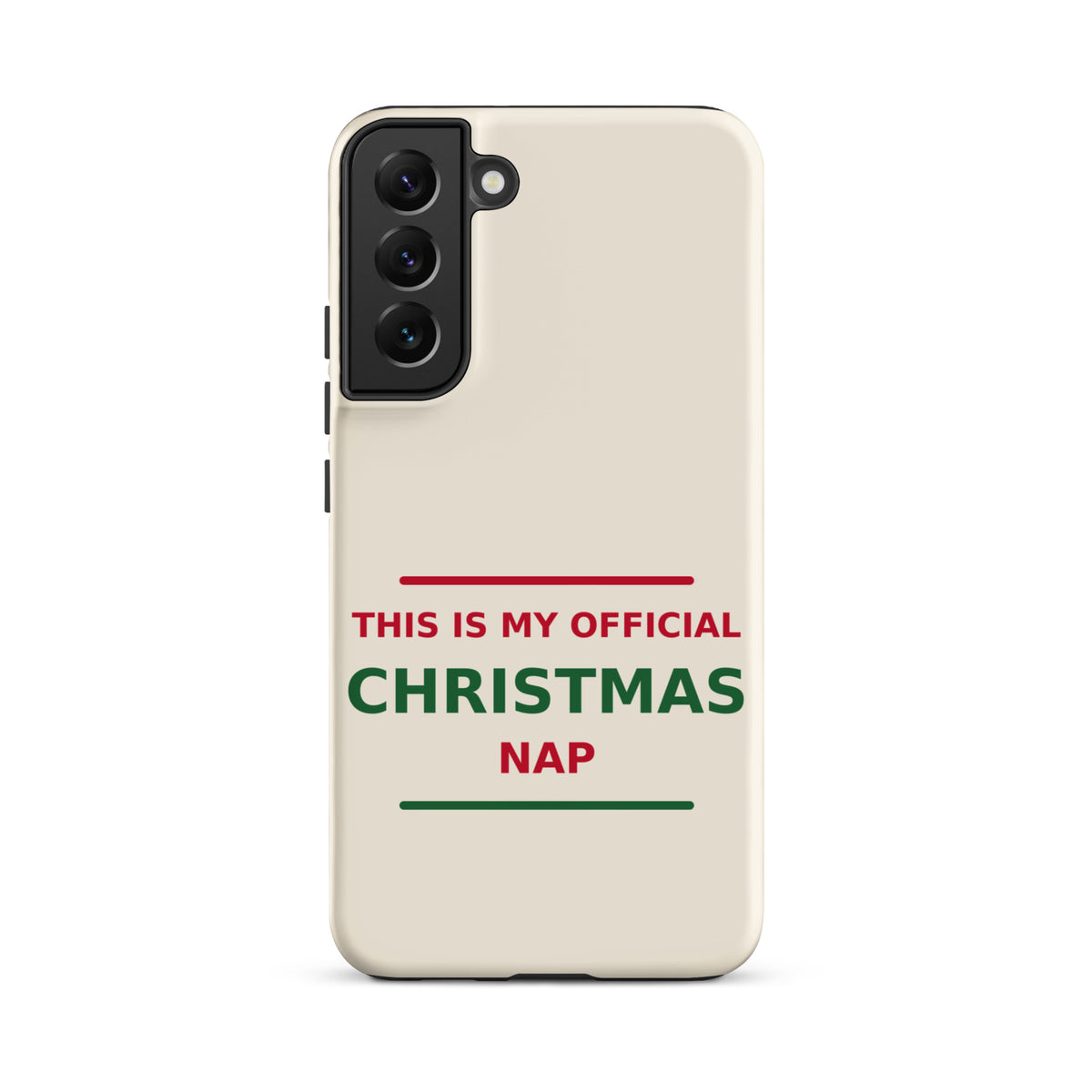 This Is My Official Christmas Nap funny Christmas Samsung case in Snow Cream, front view
