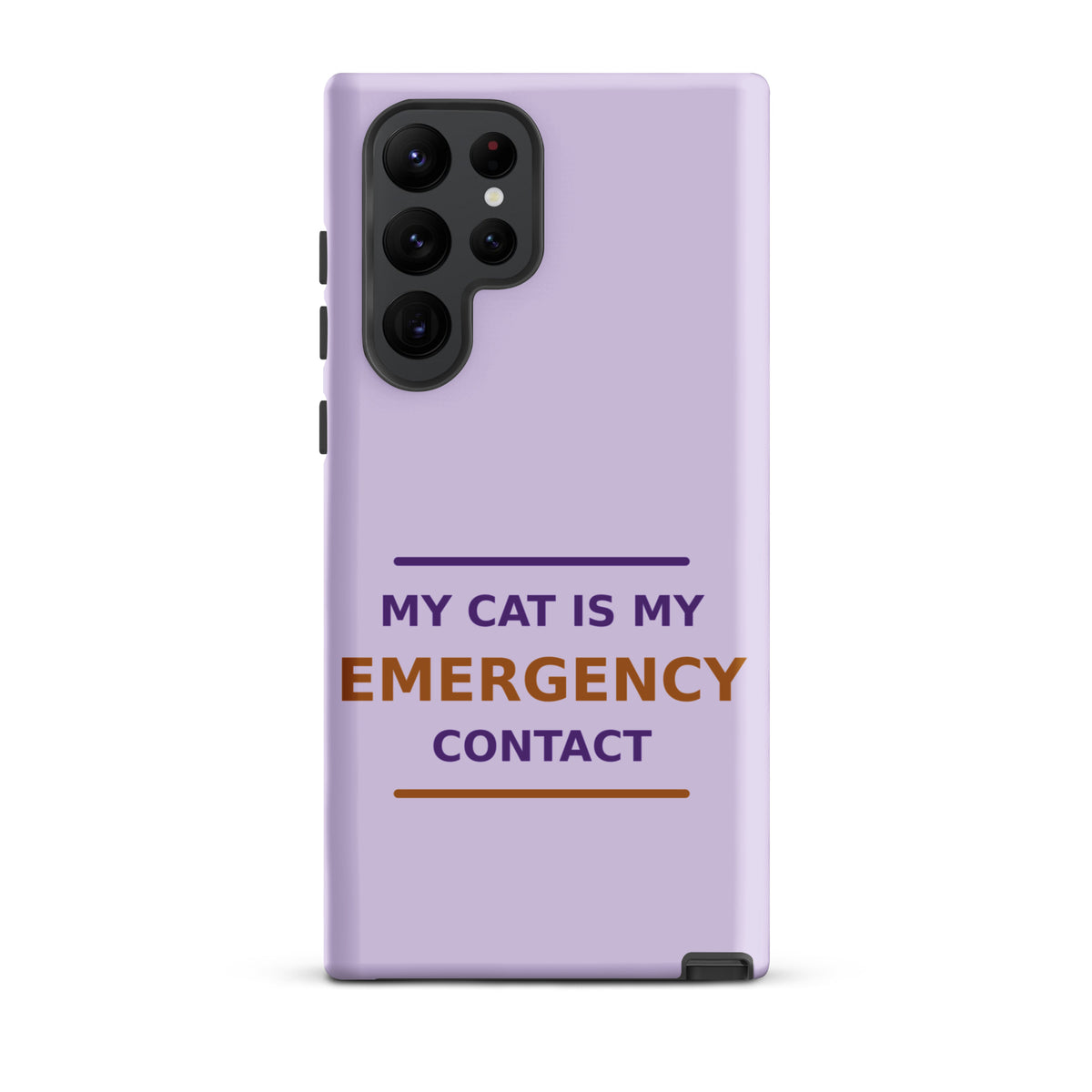 My Cat Is My Emergency Contact cat lover Samsung case in Lavender, front view