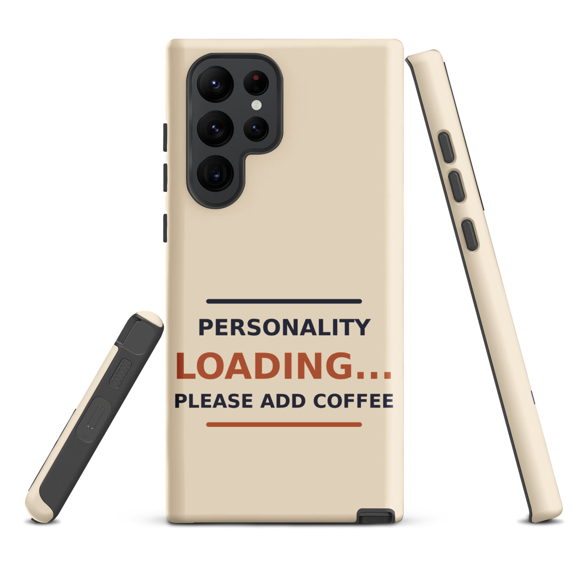 Personality Loading... Please Add Coffee coffee lover Samsung case in Latte Cream, front view