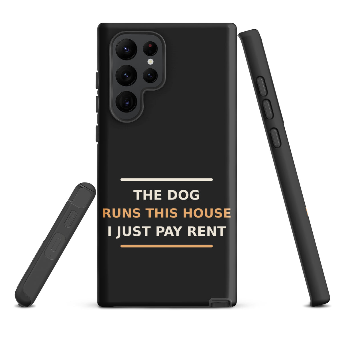 The Dog Runs This House, I Just Pay Rent dog lover Samsung case in Charcoal, front view