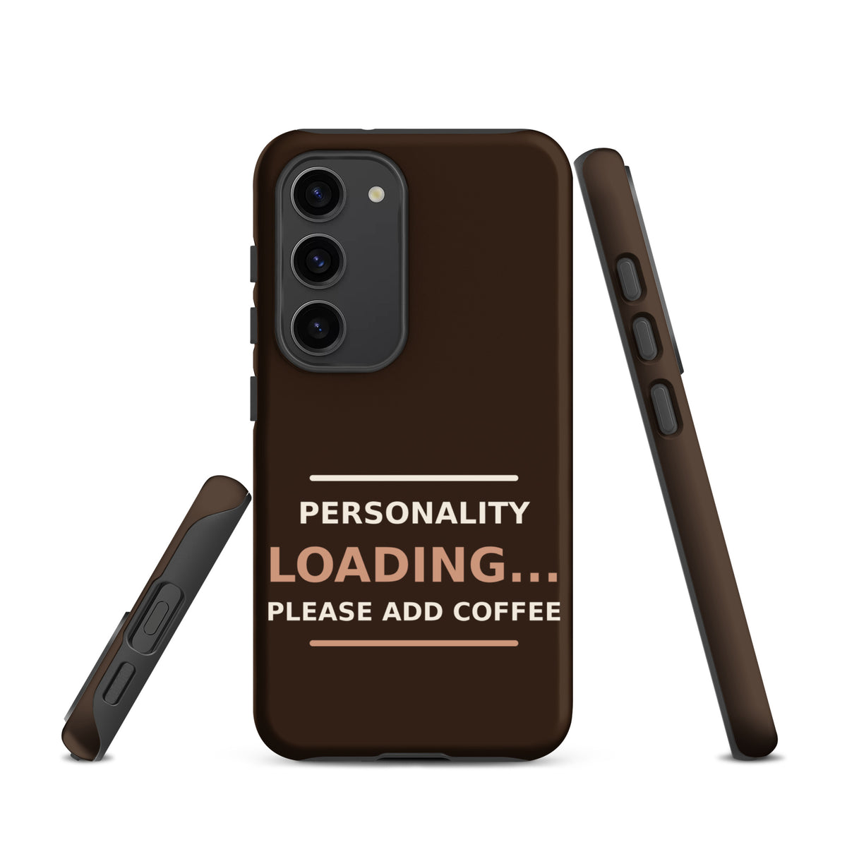 Personality Loading... Please Add Coffee coffee lover Samsung case in Espresso, front view