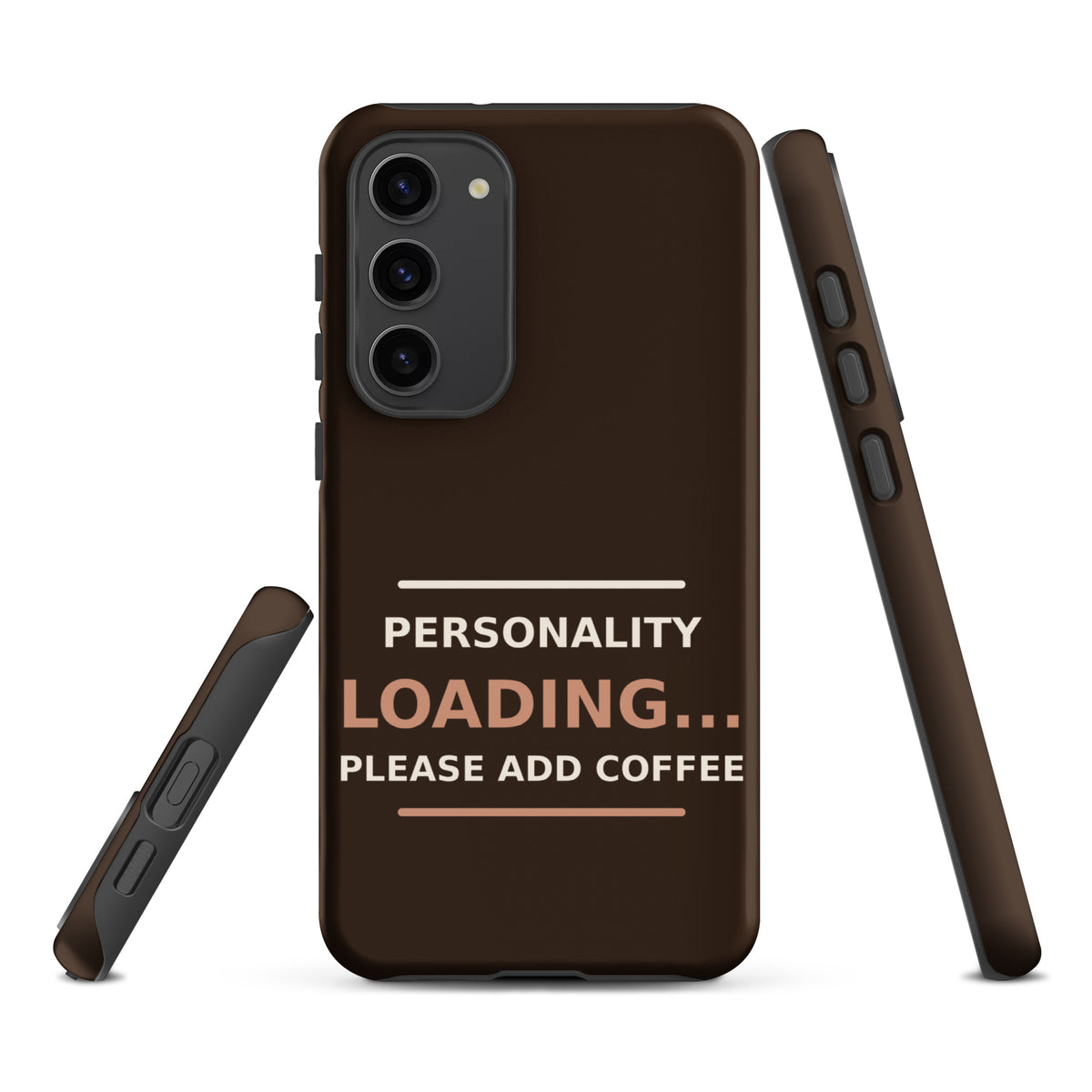 Personality Loading... Please Add Coffee coffee lover Samsung case in Espresso, front view