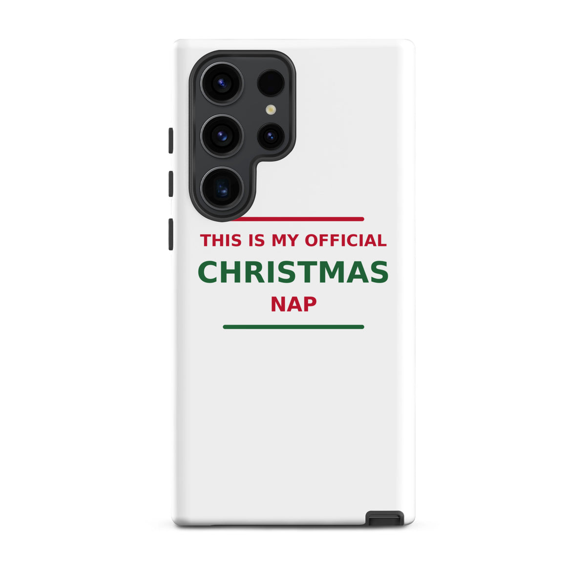 This Is My Official Christmas Nap funny Christmas Samsung case, front view
