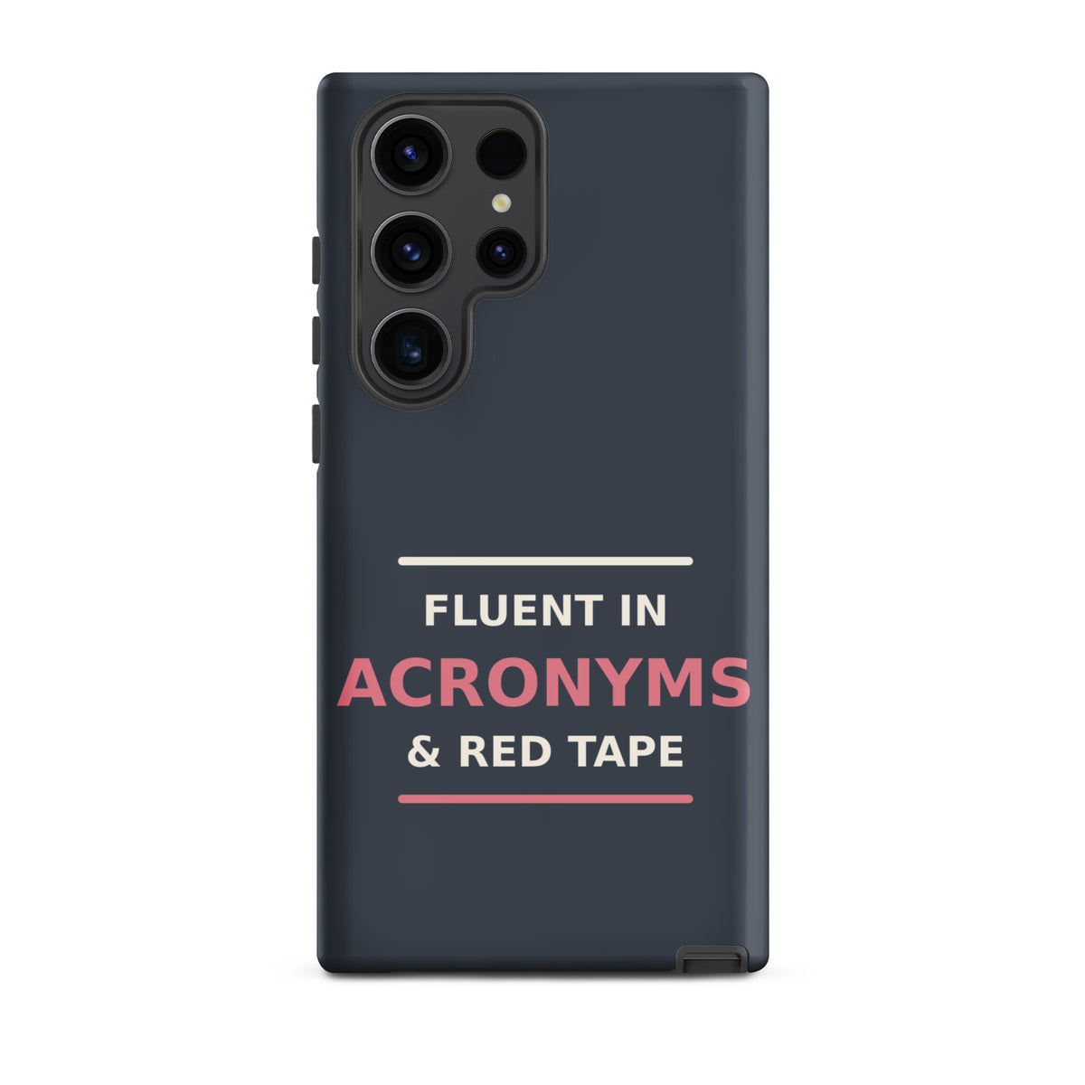 Fluent In Acronyms & Red Tape funny coworker Samsung case in Slate, front view