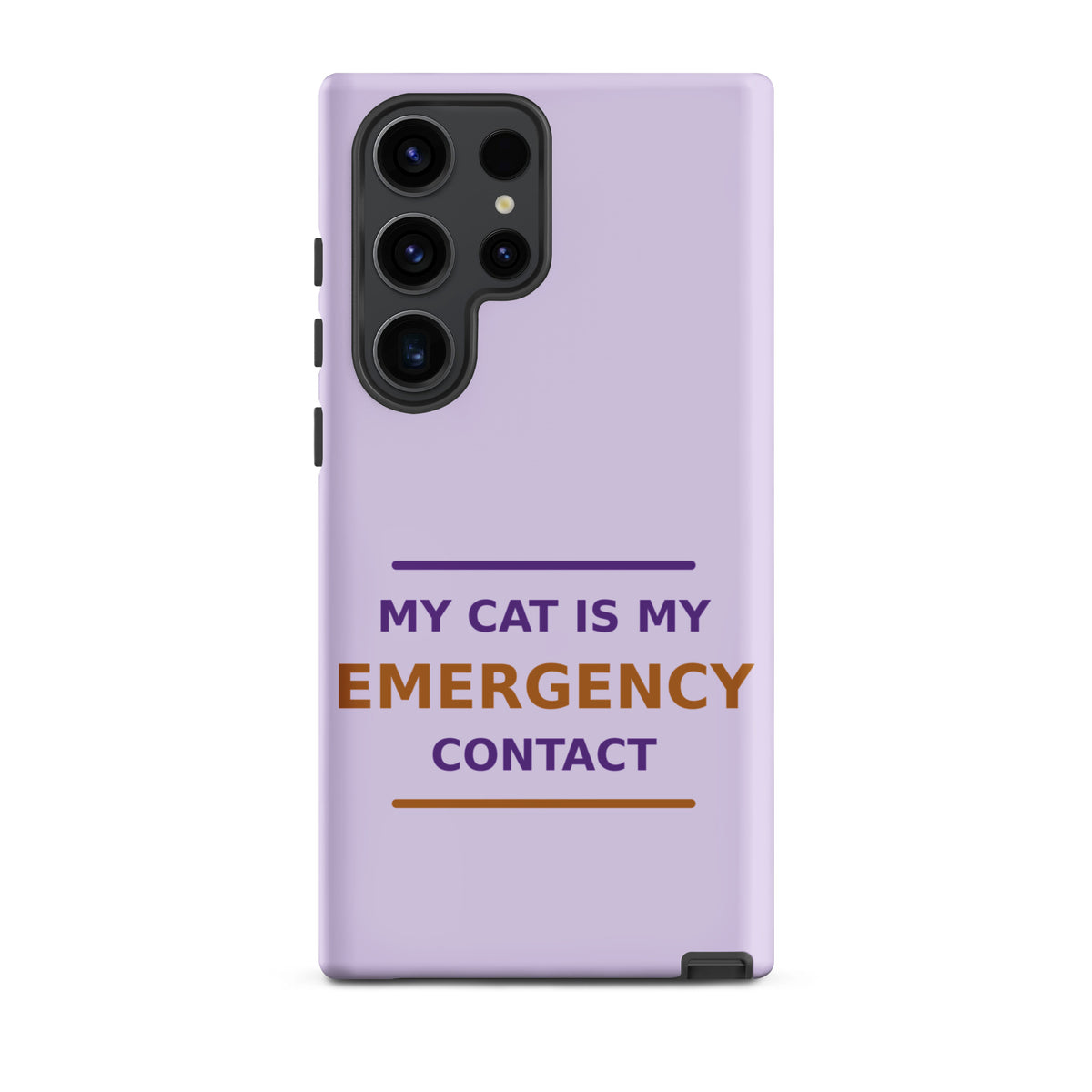 My Cat Is My Emergency Contact cat lover Samsung case in Lavender, front view