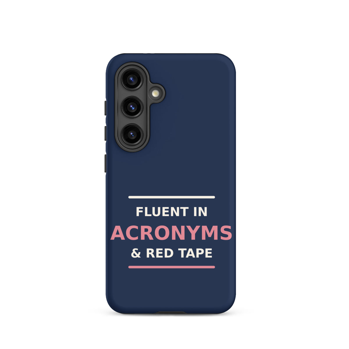 Fluent In Acronyms & Red Tape funny coworker Samsung case in Navy, front view