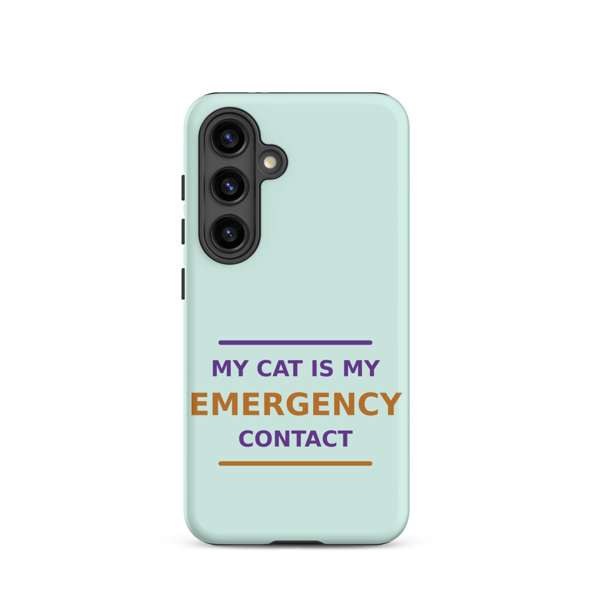 My Cat Is My Emergency Contact cat lover Samsung case in Mint, front view