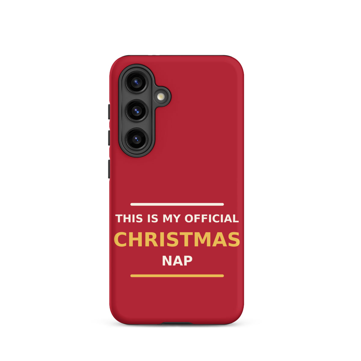 This Is My Official Christmas Nap funny Christmas Samsung case in Holly Red, front view