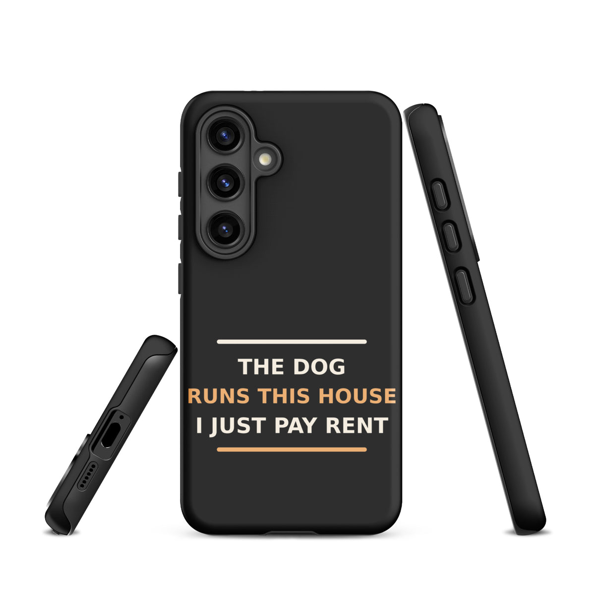 The Dog Runs This House, I Just Pay Rent dog lover Samsung case in Charcoal, front view