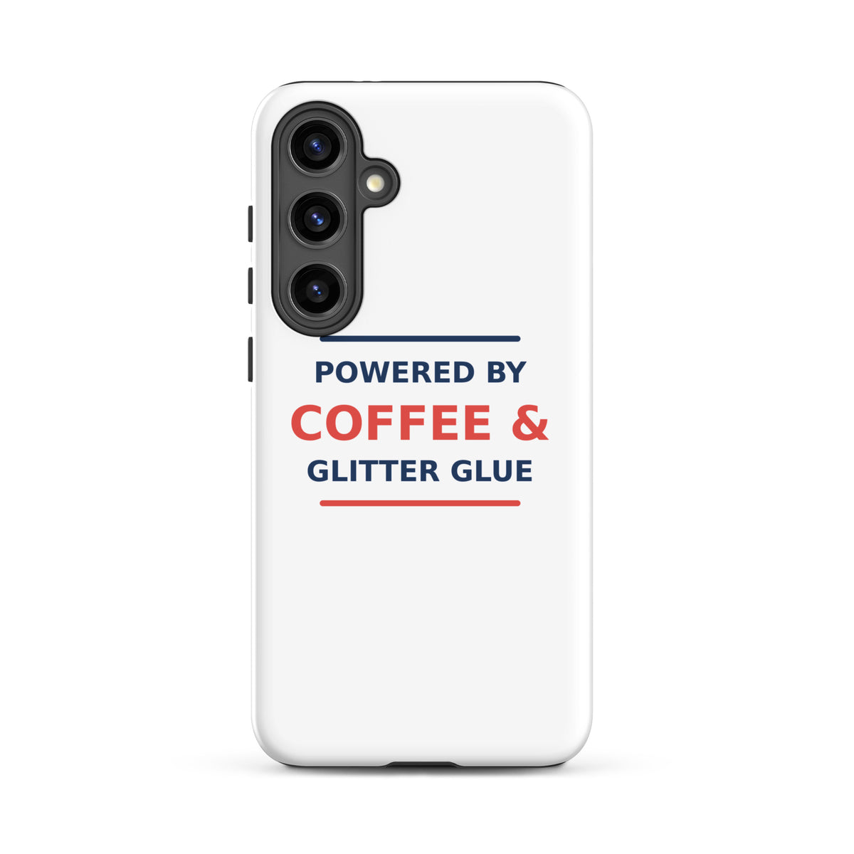 Powered By Coffee & Glitter Glue phone case by Little Laughs Co.