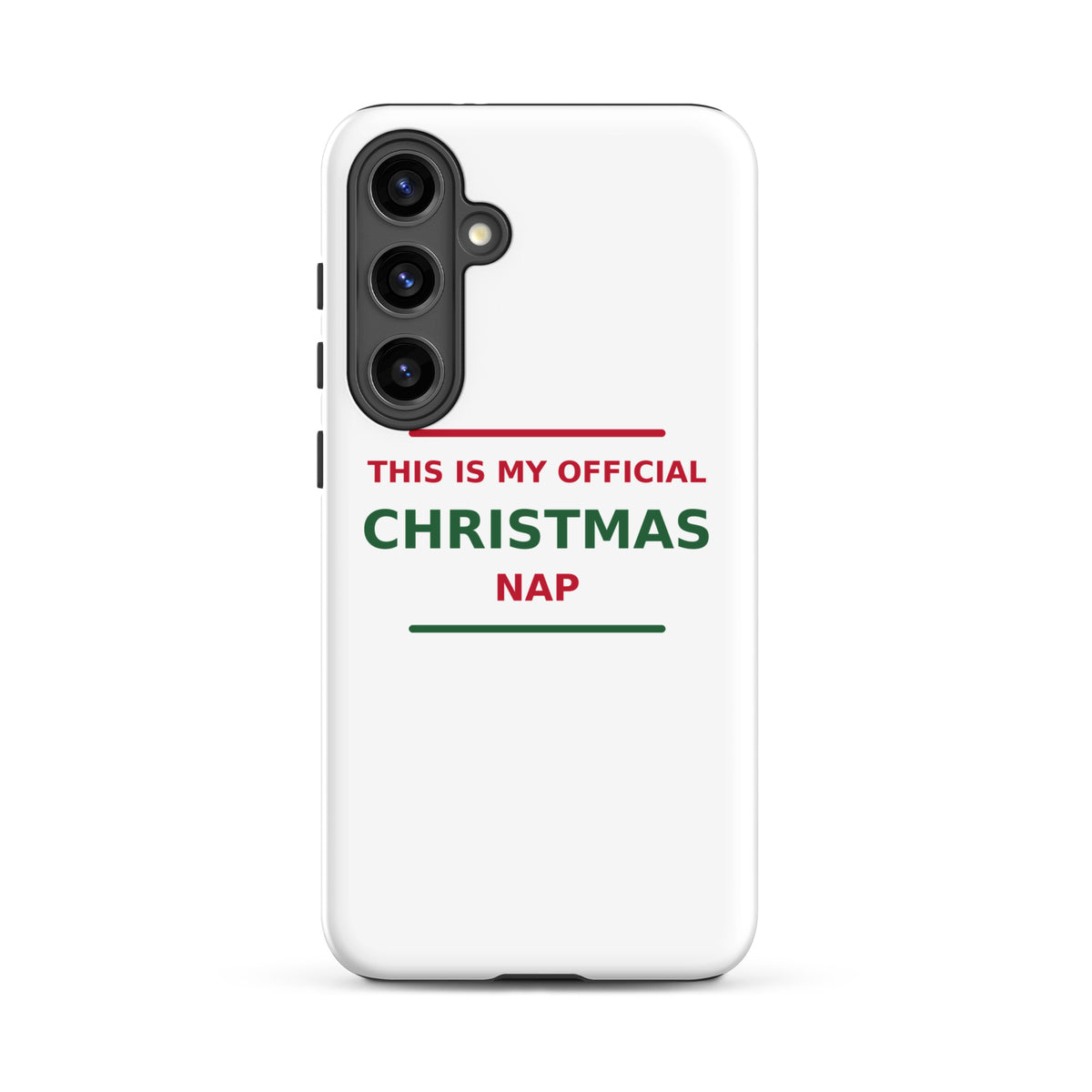 This Is My Official Christmas Nap funny Christmas Samsung case, front view