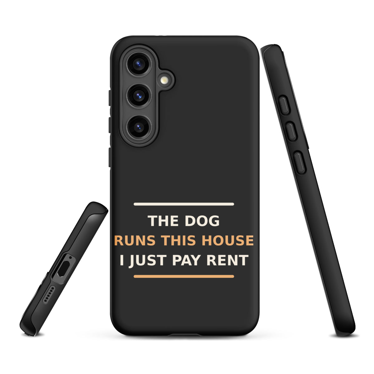 The Dog Runs This House, I Just Pay Rent dog lover Samsung case in Charcoal, front view