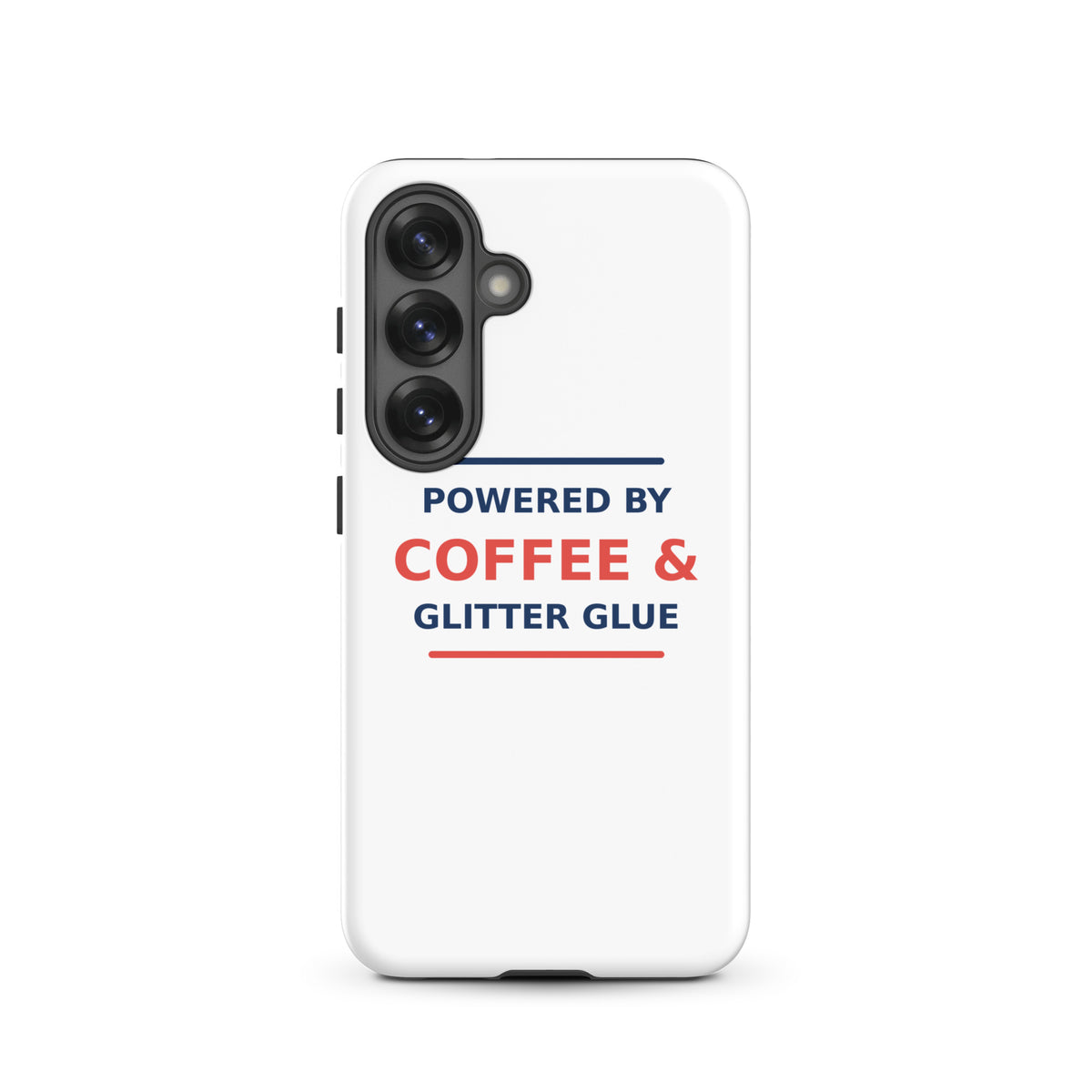 Powered By Coffee & Glitter Glue phone case by Little Laughs Co.