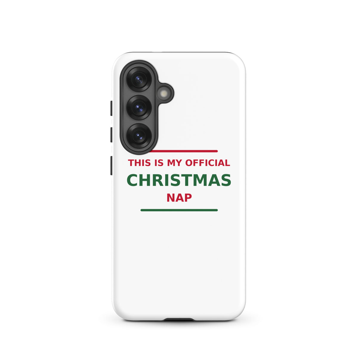 This Is My Official Christmas Nap funny Christmas Samsung case, front view