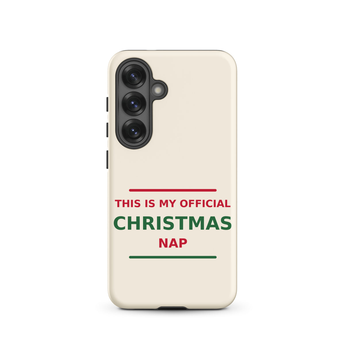 This Is My Official Christmas Nap funny Christmas Samsung case in Snow Cream, front view