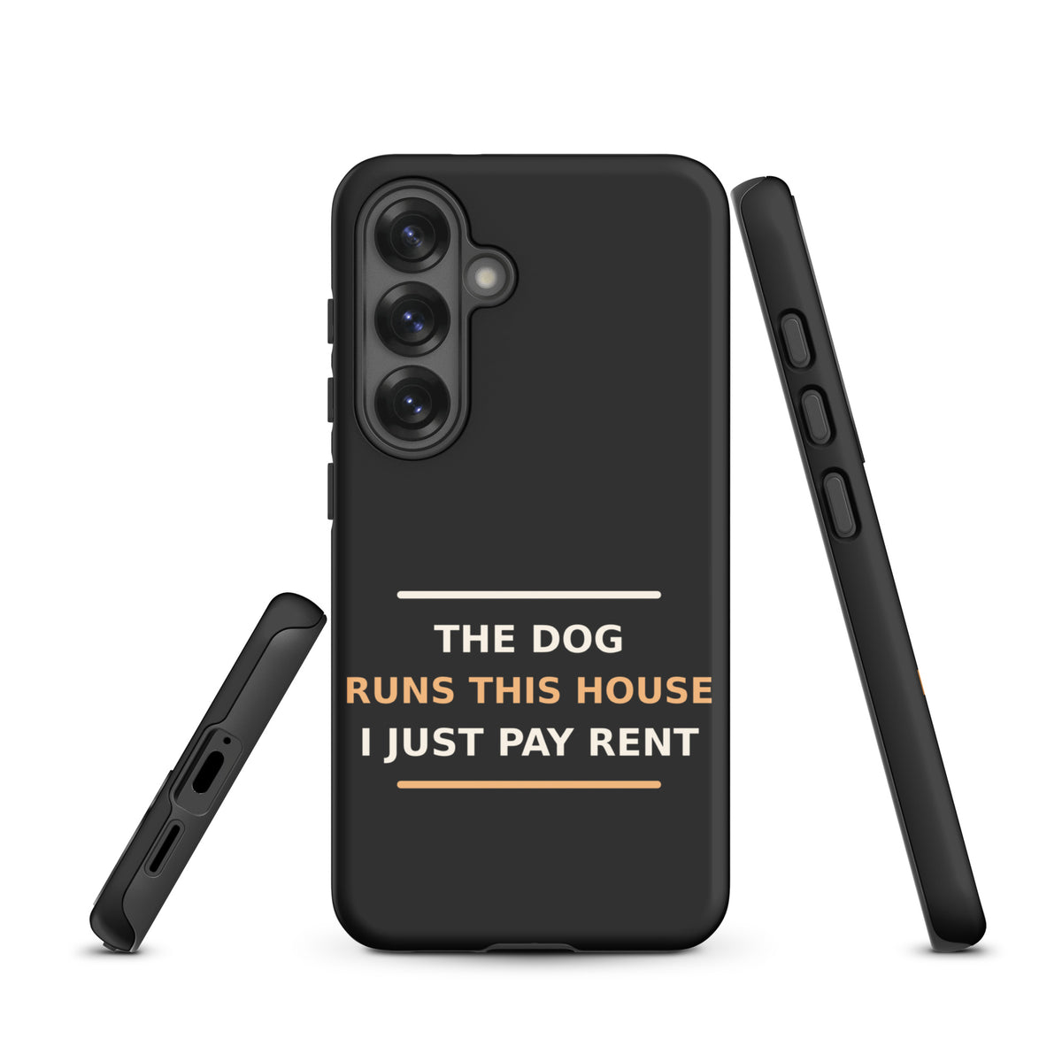 The Dog Runs This House, I Just Pay Rent dog lover Samsung case in Charcoal, front view