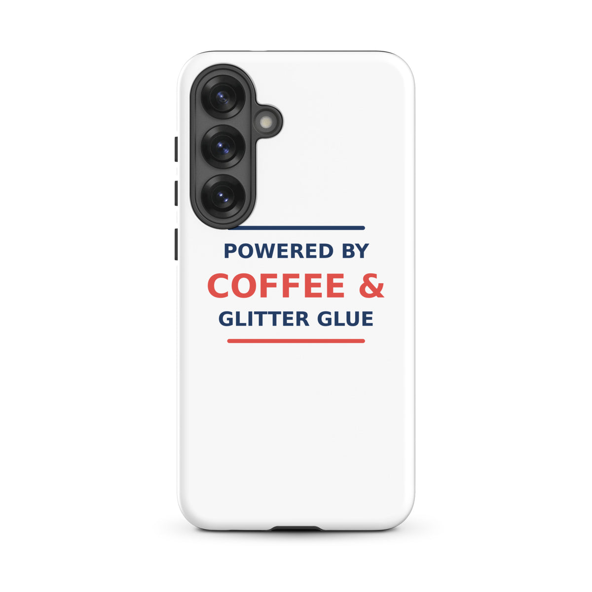 Powered By Coffee & Glitter Glue phone case by Little Laughs Co.