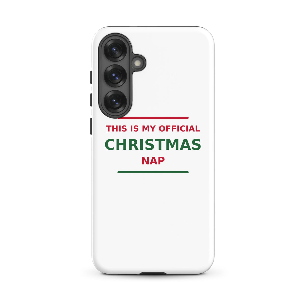 This Is My Official Christmas Nap funny Christmas Samsung case, front view