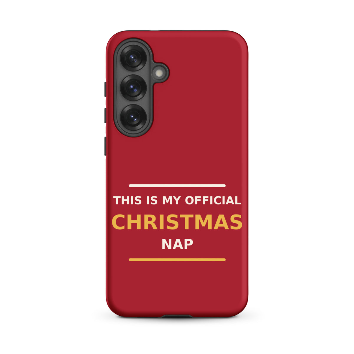 This Is My Official Christmas Nap funny Christmas Samsung case in Holly Red, front view