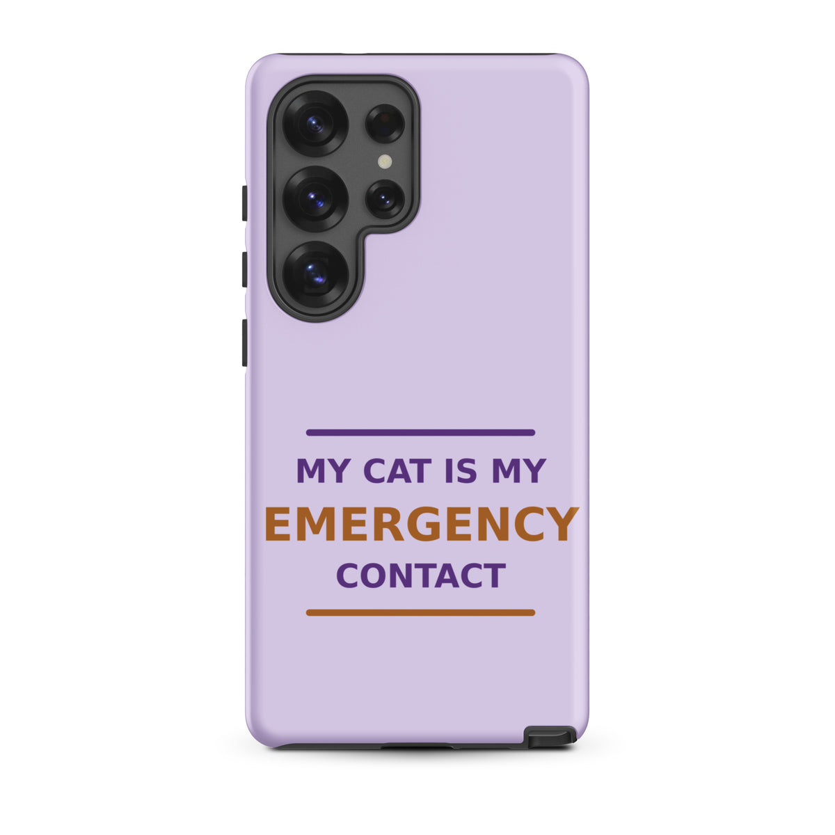 My Cat Is My Emergency Contact cat lover Samsung case in Lavender, front view