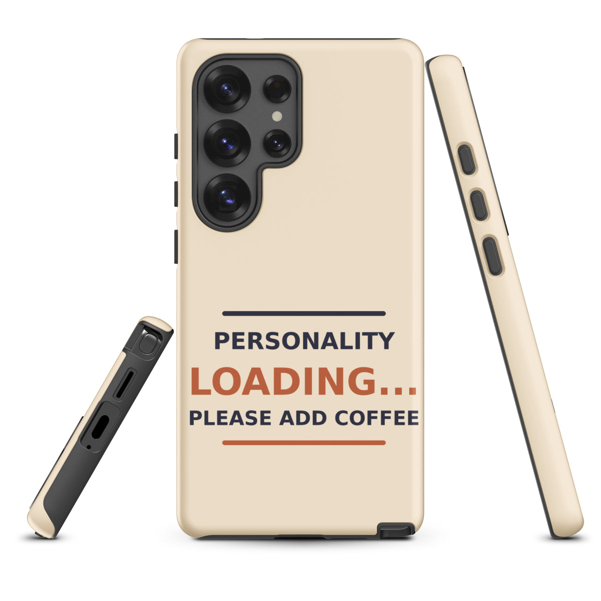 Personality Loading... Please Add Coffee coffee lover Samsung case in Latte Cream, front view