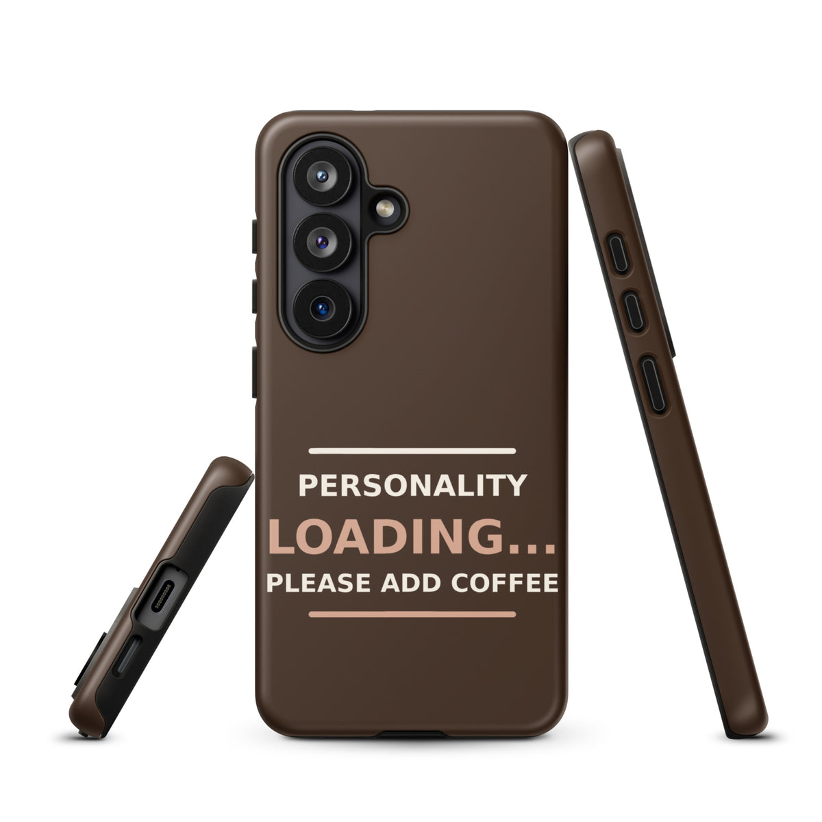 Personality Loading... Please Add Coffee coffee lover Samsung case in Espresso, front view